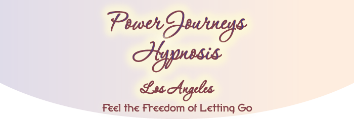 Power Journeys Hypnosis Los Angeles